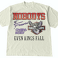 EVEN KINGS FALL